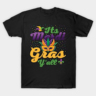 It's Mardi Gras Y'All Awsome Gift T-Shirt